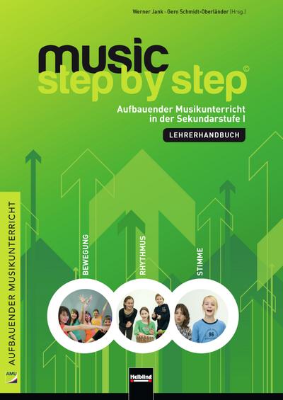 Music Step by Step Lehrerhandbuch m. 3 Audio-CDs u. 1 CD-ROM