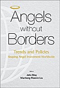 Angels Without Borders: Trends And Policies Shaping Angel Investment Worldwide