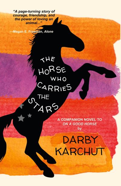 The Horse Who Carries the Stars