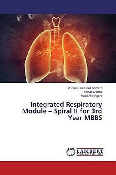 Integrated Respiratory Module - Spiral II for 3rd Year MBBS