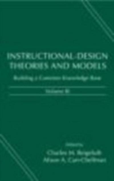 Instructional-Design Theories and Models, Volume III