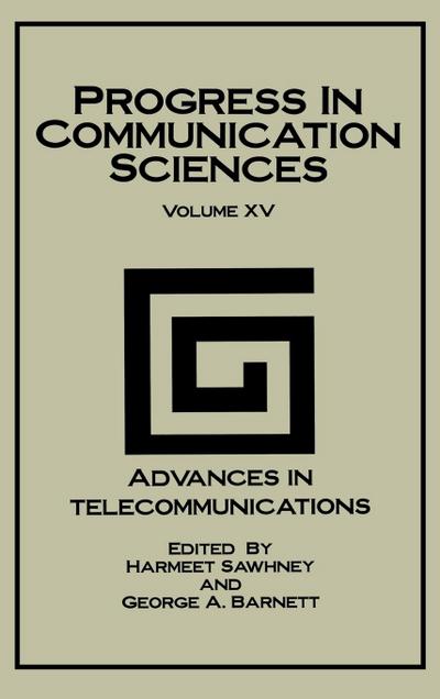 Progress in Communication Sciences, Volume 15