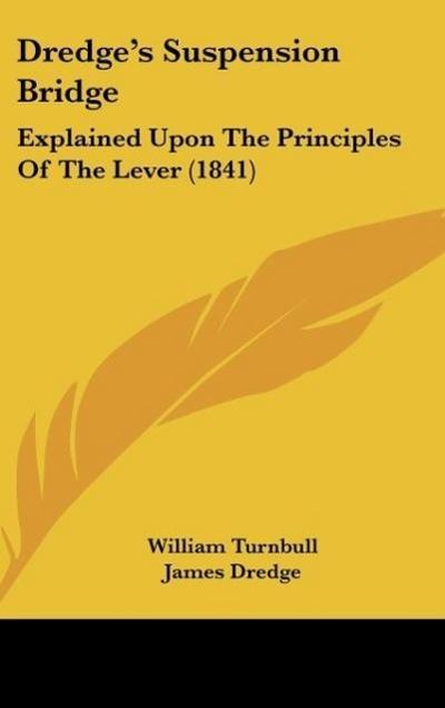 Dredge’s Suspension Bridge