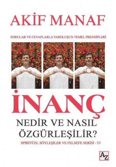 Inanc Nedir ve Nasil Özgürlesilir