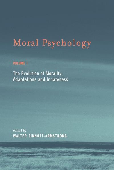 Moral Psychology, Volume 1