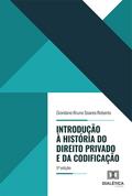 Introdução à História do Direito Privado e da Codificação