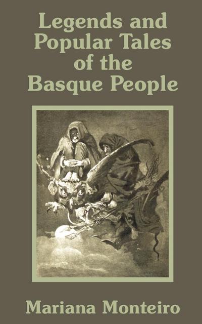 Legends and Popular Tales of the Basque People