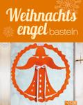 Weihnachtsengel basteln