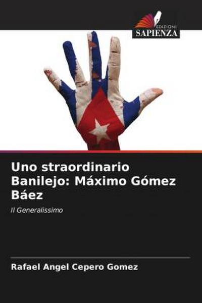 Uno straordinario Banilejo: Máximo Gómez Báez