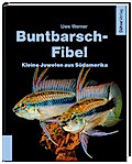 Buntbarsch-Fibel Südamerika