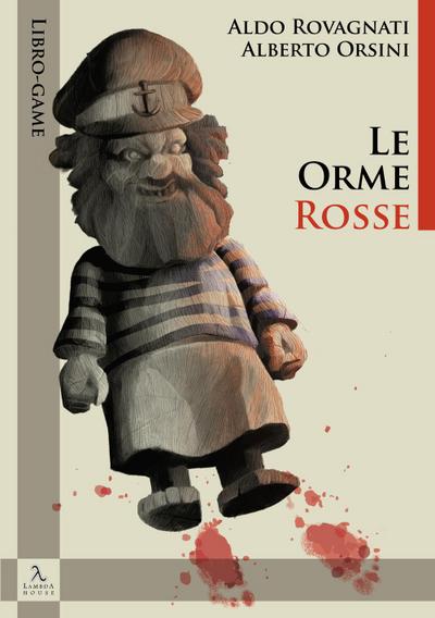 Orsini, A: Orme rosse. Libro-game