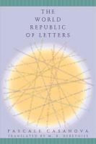 The World Republic of Letters