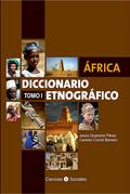 África. Diccionario etnográfico. Tomo I