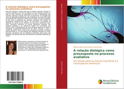 A relação dialógica como pressuposto no processo avaliativo