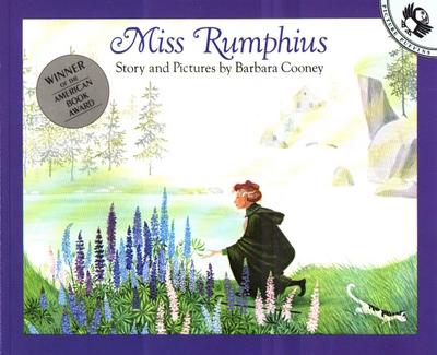 Miss Rumphius - Barbara Cooney