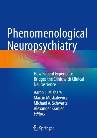 Phenomenological Neuropsychiatry