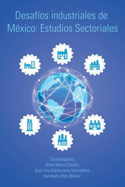 Desafíos industriales de México