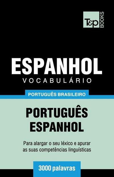 Vocabulário Português Brasileiro-Espanhol - 3000 palavras