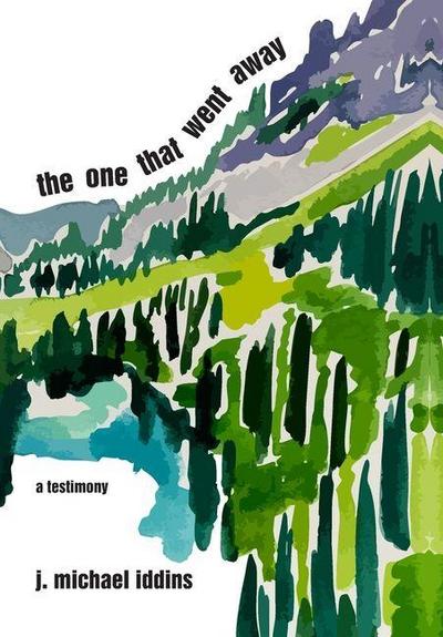 The One That Went Away