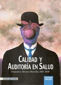 Calidad y auditoría en salud - 2da edición