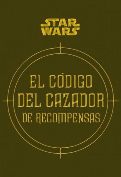 El código del cazador de recompensas