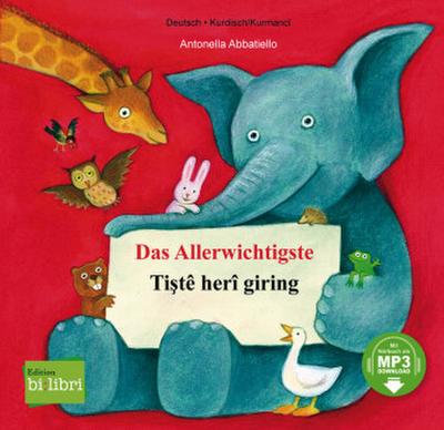 Das Allerwichtigste (Deutsch-Kurdisch/Kurmancî)
