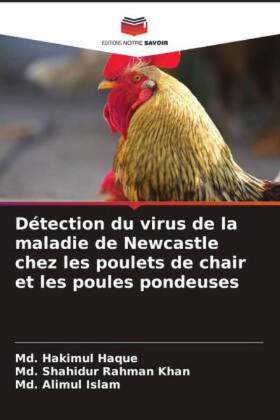 Détection du virus de la maladie de Newcastle chez les poulets de chair et les poules pondeuses