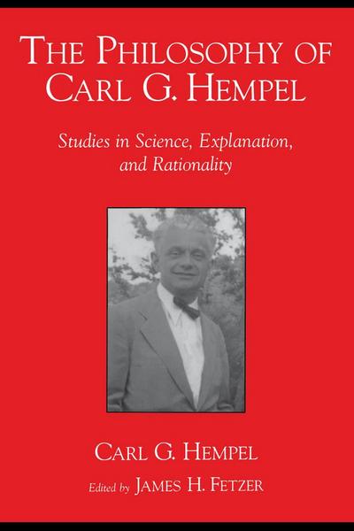 The Philosophy of Carl G. Hempel