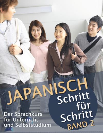 Japanisch Schritt für Schritt Band 2