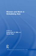 Women and Work in Globalizing Asia