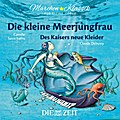 Die kleine Meerjungfrau/Des Kaisers neue Kleider