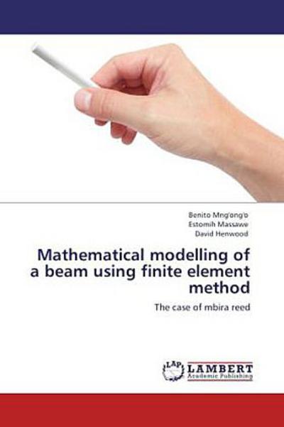 Mathematical modelling of a beam using finite element method