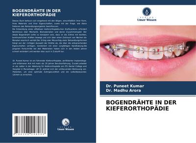 BOGENDRÄHTE IN DER KIEFERORTHOPÄDIE