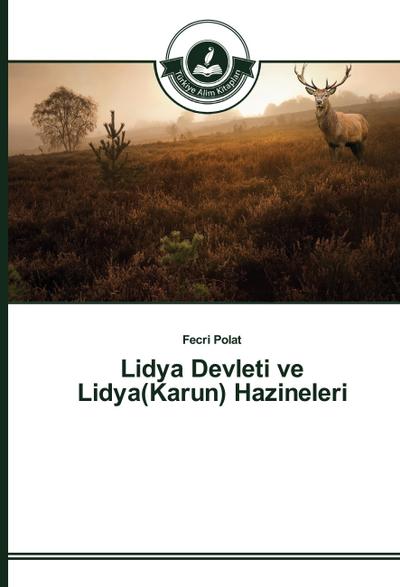 Lidya Devleti ve Lidya(Karun) Hazineleri