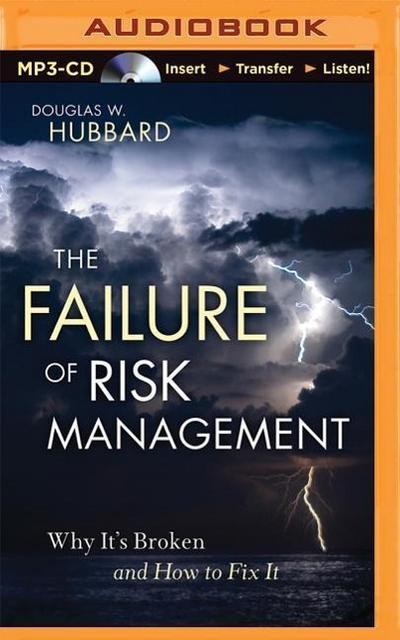 The Failure of Risk Management