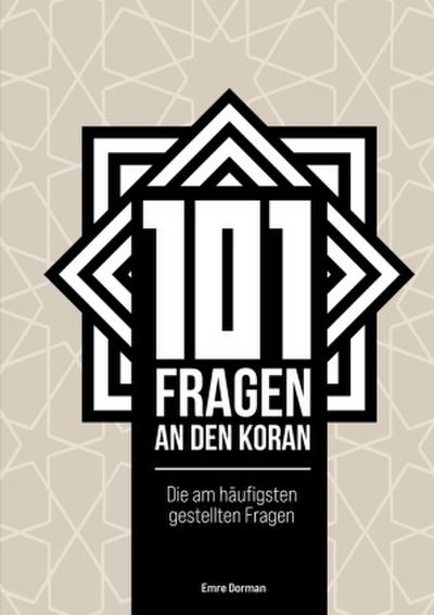 101 Fragen an den Koran