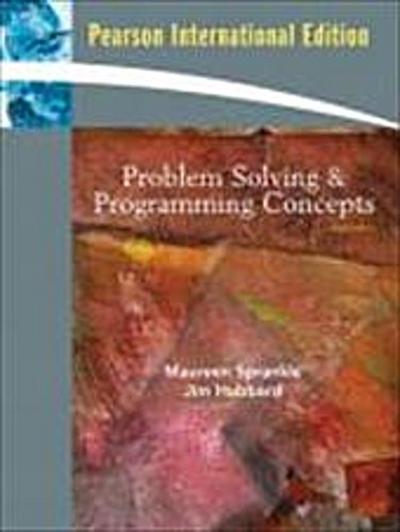 Problem Solving and Programming Concepts by Sprankle, Maureen; Hubbard, Jim