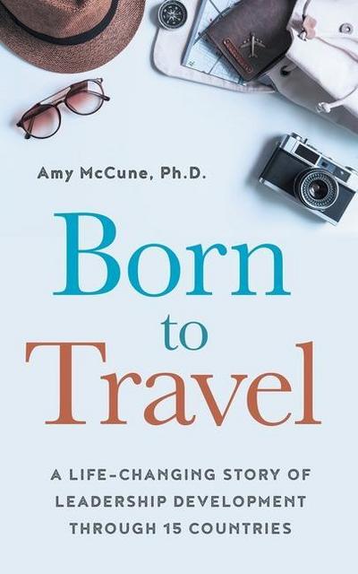 BORN TO TRAVEL