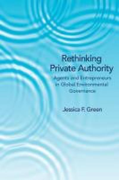 Rethinking Private Authority