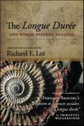 The Longue Durée and World-Systems Analysis