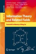 Information Theory and Related Fields