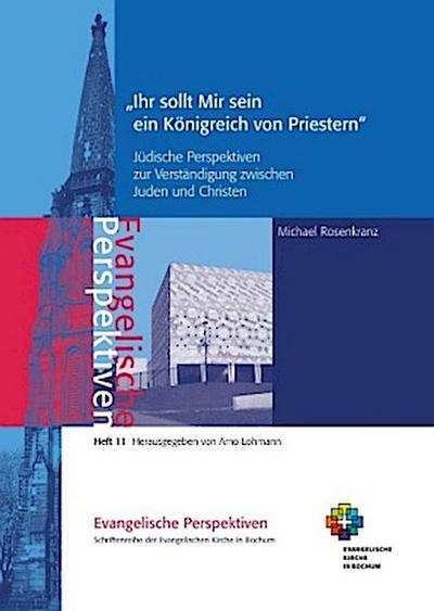 Ihr sollt Mir sein ein Königreich von Priestern