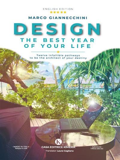 Design the best year of your life