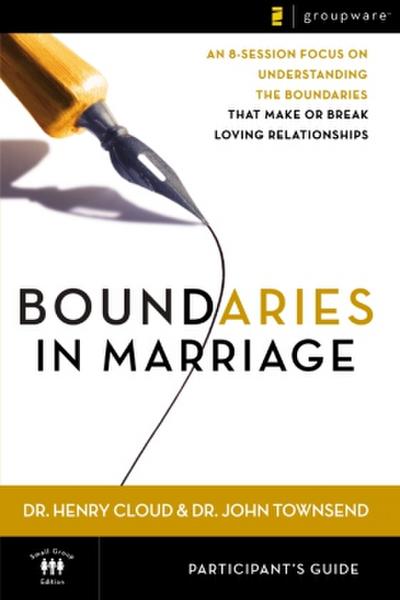 Boundaries in Marriage Participant’s Guide