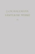 Sämtliche Werke 4: Leich-Reden, Todten-Gedichte, Grab-Schrifften