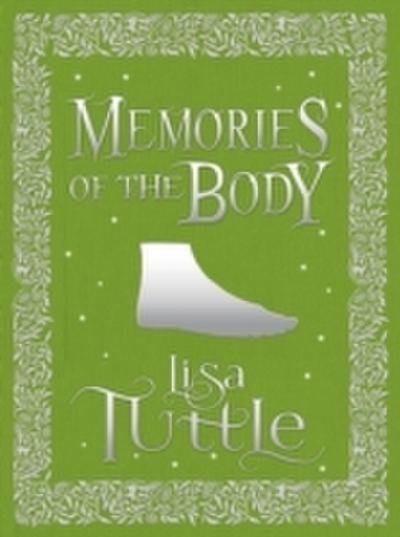 Memories of the Body and Other Stories