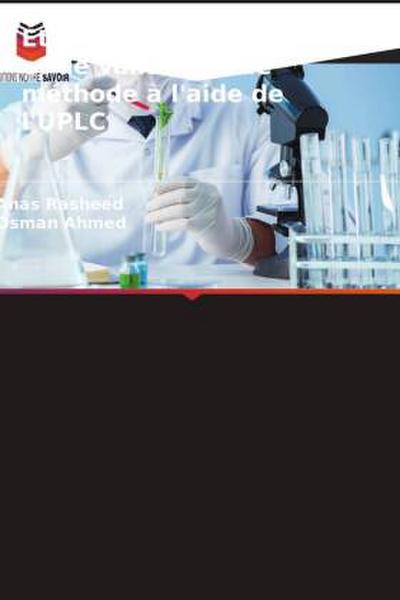 Étude de développement et de validation de méthode à l’aide de l’UPLC