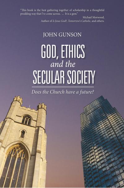 God, Ethics an the Secular Society