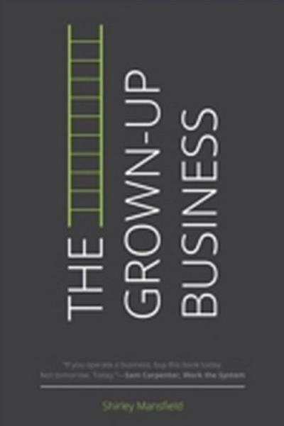 Grown-Up Business
