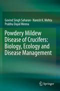Powdery Mildew Disease of Crucifers: Biology, Ecology and Disease Management